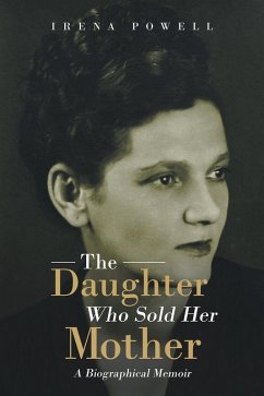 The Daughter Who Sold Her Mother (eBook, ePUB) - Powell, Irena