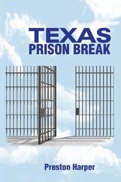 Cover Texas Prison Break (eBook, ePUB)