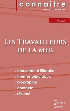 Fiche de lecture Les Travailleurs de la mer de Victor Hugo (Analyse littéraire de référence et résumé complet)