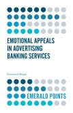 Emotional Appeals in Advertising Banking Services (eBook, ePUB)