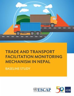 Cover Trade and Transport Facilitation Monitoring Mechanism in Nepal (eBook, ePUB)