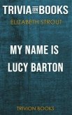 My Name is Lucy Barton by Elizabeth Strout (Trivia-On-Books) (eBook, ePUB)