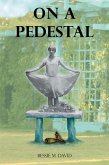 On a Pedestal (eBook, ePUB)
