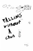 Falling Without a Chute (eBook, ePUB)