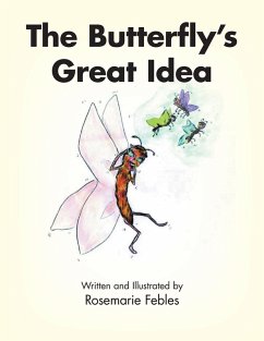 The Butterfly's Great Idea (eBook, ePUB)