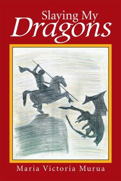 Cover Slaying My Dragons (eBook, ePUB)