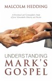 Understanding Mark's Gospel (eBook, ePUB) Understanding Mark's Gospel (eBook, ePUB)