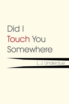 Cover Did I Touch You Somewhere (eBook, ePUB)