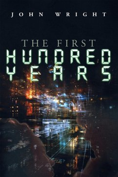 Cover The First Hundred Years (eBook, ePUB)