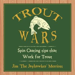 Trout Wars (eBook, ePUB) - Merriott, Jim "The Jayhawker"