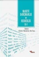 Manevi Danismanlik ve Rehberlik Cilt 1 - Kolektif