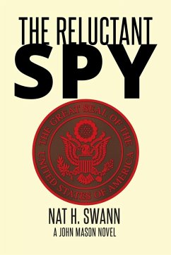 The Reluctant Spy - H, Swann Nat