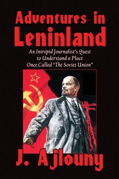 Adventures in Leninland - Ajlouny, J.