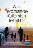 Aile Terapisinde Kullanilan Teknikler