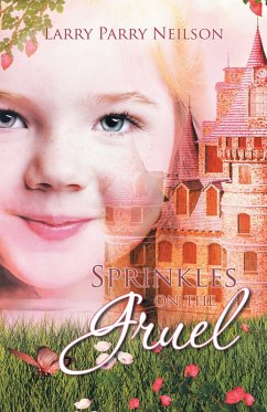 Cover Sprinkles on the Gruel (eBook, ePUB)