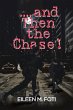 . . . . and Then the Chase! (eBook,... - Bild 1