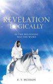 Revelation Logically (eBook, ePUB)