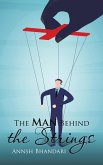 The Man Behind the Strings (eBook, ePUB)