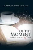 Of the Moment (eBook, ePUB)