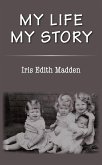 My Life My Story (eBook, ePUB)