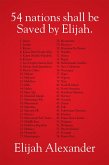 54 Nations Shall Be Saved by Elijah (eBook, ePUB)