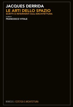 Cover Le arti dello spazio. Scritti e interventi sull'architettura