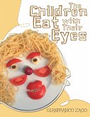 The Children Eat with Their Eyes (eBook, ePUB)