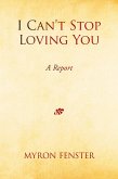 I Can't Stop Loving You (eBook, ePUB)