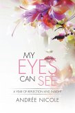 My Eyes Can See (eBook, ePUB)