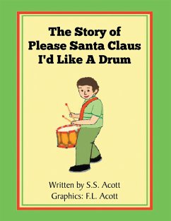 Cover The Story of Please Santa Claus I'd Like a Drum (eBook, ePUB)