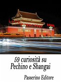 59 curiosità su Pechino e Shangai (eBook, ePUB)
