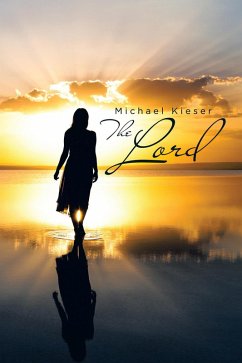 The Lord (eBook, ePUB) - Kieser, Michael