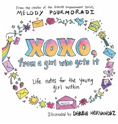 xoxo, from a girl who gets it - Pourmoradi, Melody