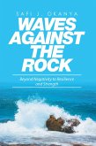Waves Against the Rock (eBook, ePUB)