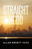 Straight Hood (eBook, ePUB)