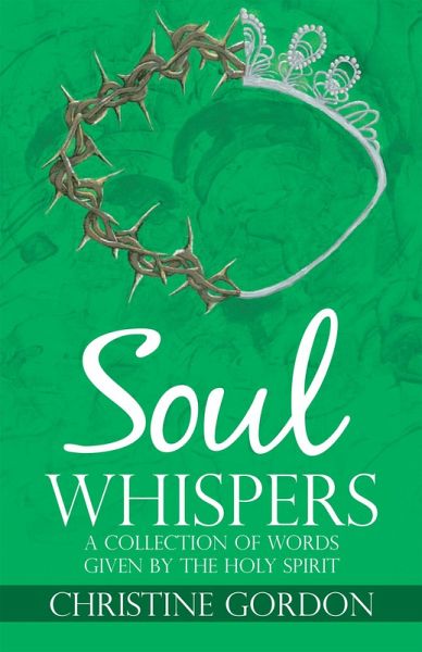 Soul Whispers (eBook, ePUB) Soul Whispers (eBook, ePUB)
