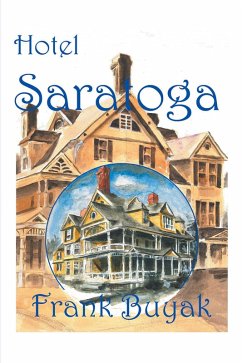 Hotel Saratoga (eBook, ePUB) - Buyak, Frank