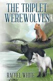 The Triplet Werewolves (eBook, ePUB)