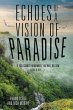 Echoes of a Vision of Paradise (eBook,... - Bild 1