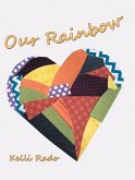 Our Rainbow (eBook, ePUB)
