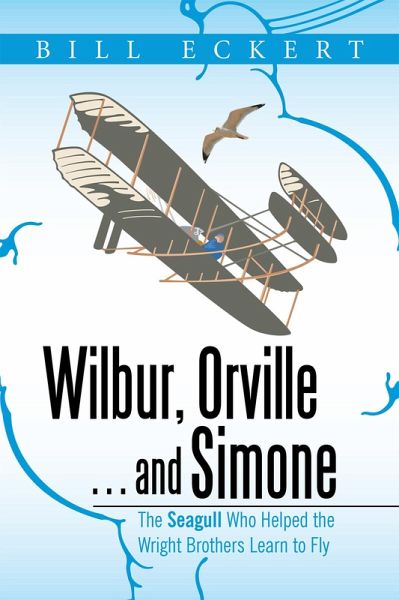 Wilbur, Orville . . . and Simone (eBook, ePUB)