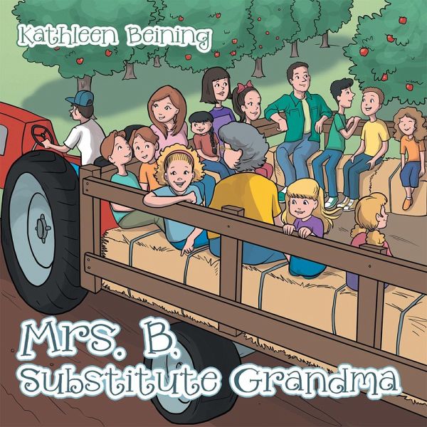 Mrs. B, Substitute Grandma (eBook, ePUB)