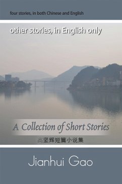 A Collection Of Short Stories by Jianhui Gao (eBook, ePUB) - Gao, Jianhui
