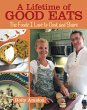 A Lifetime of Good Eats (eBook, ePUB) - Bild 1