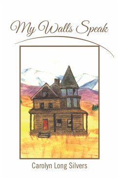 My Walls Speak (eBook, ePUB)
