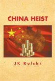 China Heist (eBook, ePUB)
