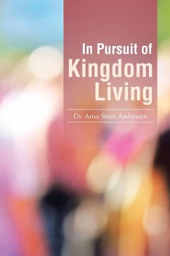 Cover In Pursuit of Kingdom Living (eBook, ePUB)