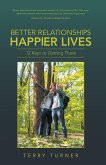 Better Relationships Happier Lives (eBook, ePUB)