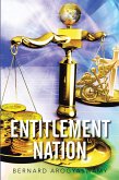 Entitlement Nation (eBook, ePUB)