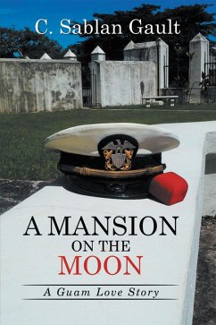 A Mansion on the Moon (eBook, ePUB) - Gault, C. Sablan